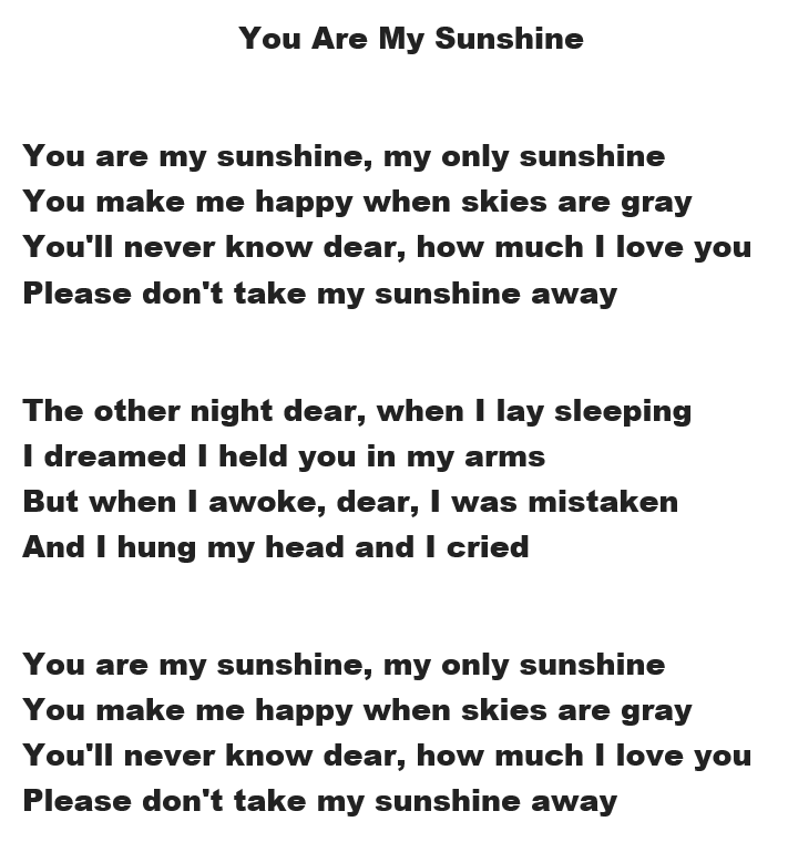 You Are My Sunshine Full Lyrics